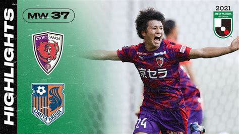 Kyoto Sanga F C Omiya Ardija Matchweek J League Youtube