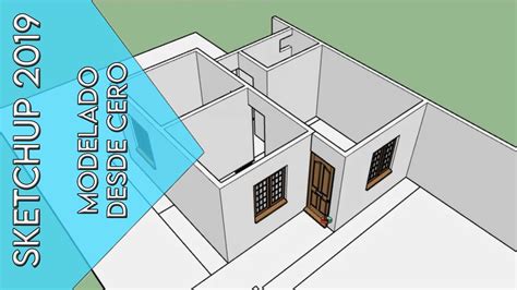 Tutorial De Como Modelar Una Casa Desde Cero En Sketchup Espa Ol