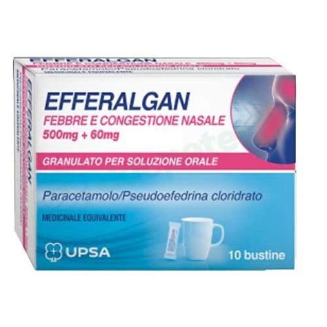 Efferalgan Febbre E Congestione Nasale 500mg 60mg 10 Bustine