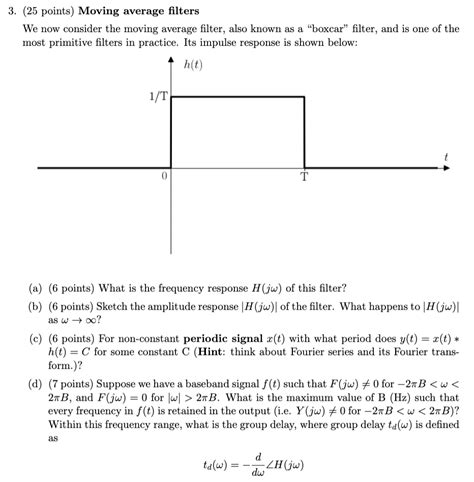 Solved 25 Points Moving Average Filters We Now Consider