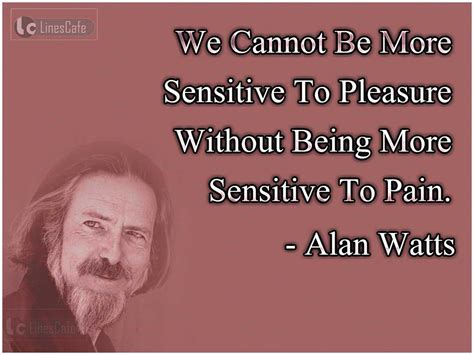 British Philosopher Alan Watts Top Best Quotes With Pictures