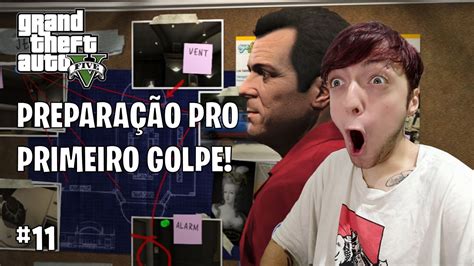 Preparativos Para O Primeiro Golpe Gta V Modo Hist Ria