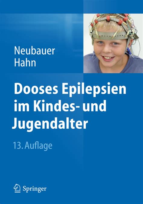 Dooses Epilepsien Im Kindes Und Jugendalter Von Bernd A Neubauer