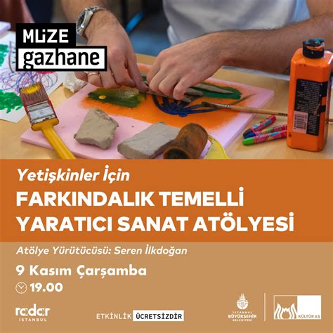 Yetişkinler İçin Farkındalık Temelli Yaratıcı Sanat Atölyesi Gazhane