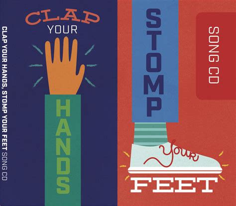 Clap Your Hands, Stomp Your Feet | Sojourn Music | Sojourn