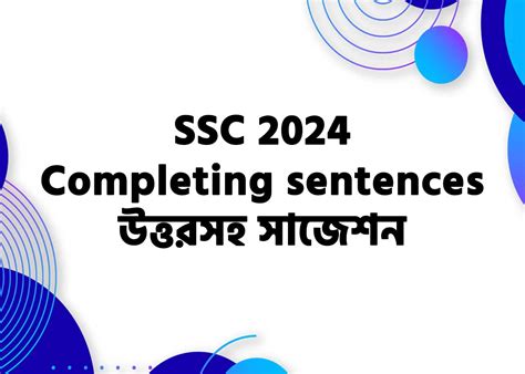 Ssc Completing Sentences With Answers Pdf Courstika