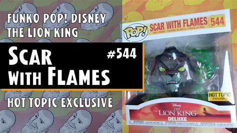 Funko Pop The Lion King Scar With Flames Deluxe Hot Topic Just One Pop Showcase
