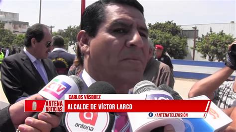 Alcalde Victor Larco C Youtube