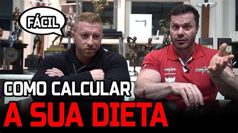 Como Calcular E Montar Sua PrÓpria Dieta Youtube