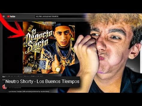 Neutro Shorty Los Buenos Tiempos Reacci N Youtube