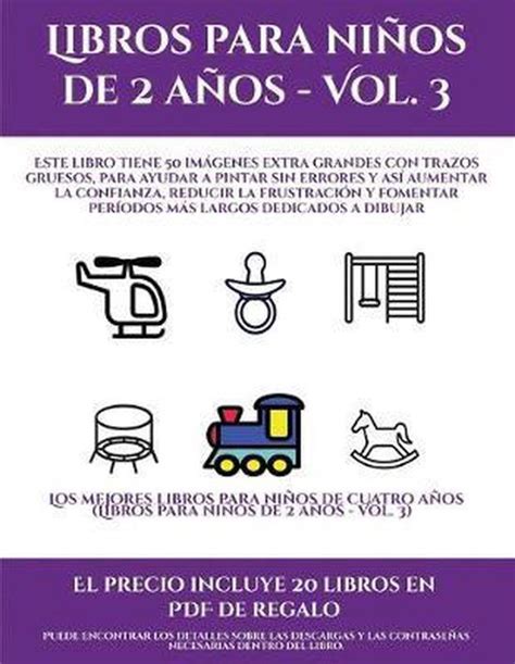 Los Mejores Libros Para Ninos De Cuatro Anos Libros Para Ninos De 2 Anos Vol 3