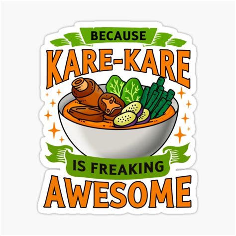 "Kare Kare | Because Kare Kare Is Freaking Awesome" Sticker by ...