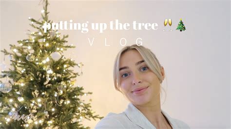 Vlog Putting Up The Christmas Tree Youtube