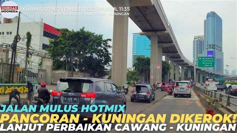 Jalan Pancoran Kuningan DIKEROK Siap Aspal HOTMIX Mulus Aspal Sudah