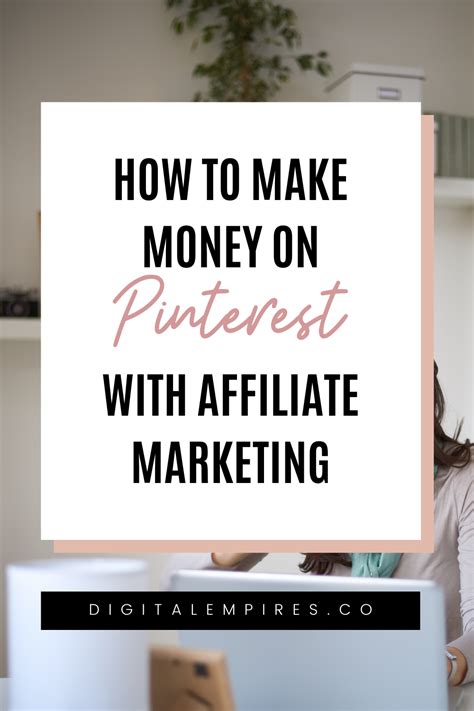 Pinterest Affiliate Marketing Guide In Pinterest Affiliate