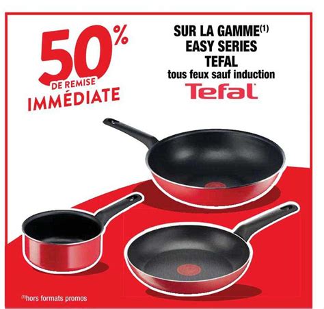 Promo La Gamme Easy Séries Tefal chez Cora iCatalogue fr