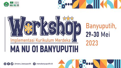 Live Workshop Implementasi Kurikulum Merdeka Hari Ke Ma Nu