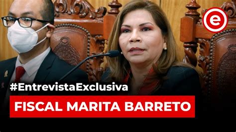 Entrevistaexclusiva Fiscal Marita Barreto Revela Existencia Del