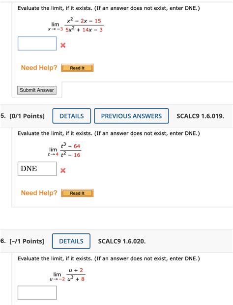 Solved Evaluate The Limit If It Exists If An Answer Does Chegg