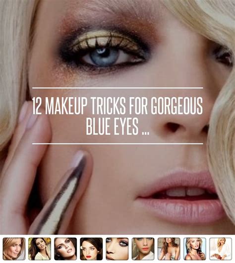 Makeup Tips For Blue Eyes Eye Makeup Tips Blue Eye Makeup Lip Makeup Makeup Brushes Makeup