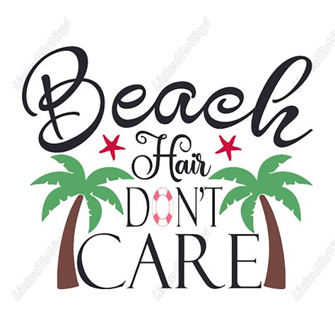 Design Free Beach Hair Don T Care Graphics Svg Files Linkedgo Vinyl