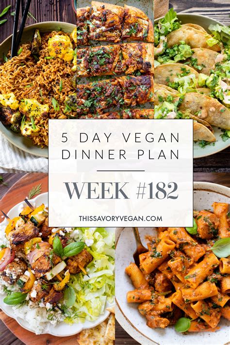 Weekly Vegan Dinner Plan 182 This Savory Vegan