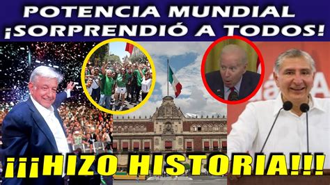 Amlo P0tencla Mundial ¡tremendo Mensaje MandÓ A Todo El Pueblo De