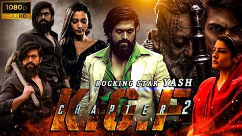 Kgf Chapter Full Movie In Hindi Yash Sanjay Dutt Raveena Tandon