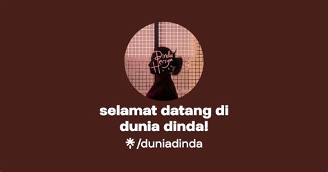 Selamat Datang Di Dunia Dinda TikTok Linktree