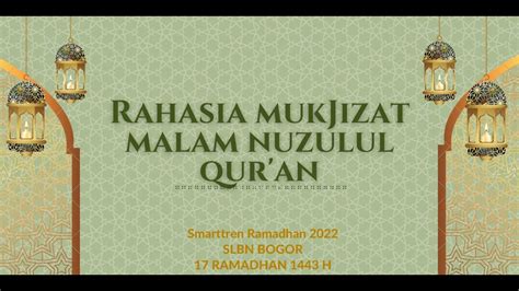 Malam Nuzulul Qur An SLB Negeri Bogor Rahasia Mukjizat Malam Nuzulul