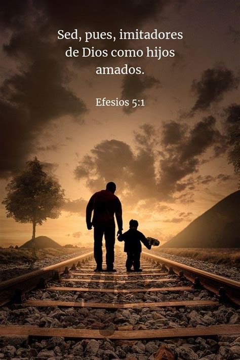 Sed Pues Imitadores De Dios Como Hijos Amados Fathers Day Wishes