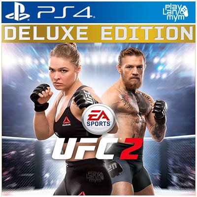 EA SPORTS UFC 2 Deluxe Edition La Mejor Tienda De Juegos Digitales