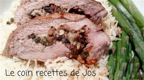 Le Coin Recettes De Jos Filet De Porc Farci Aux Champignons Et Aux Pacanes