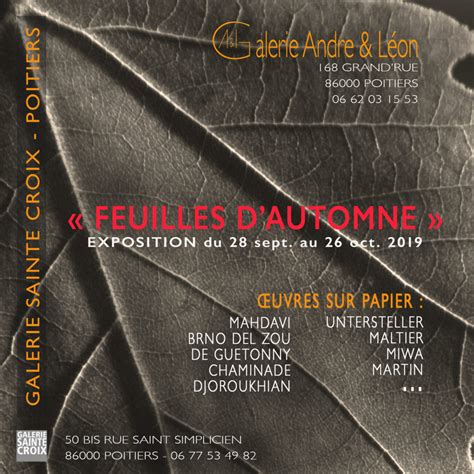 Feuilles dAutomnes Galerie Saintes Croix et Galerie Andre Léon