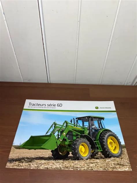 BROCHURE PROSPEKT PROSPECTUS TRACTEUR JOHN DEERE SERIE 6D Tractor