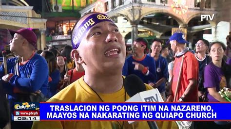 Traslacion Ng Poong Itim Na Nazareno Maayos Na Nakarating Ng Quiapo