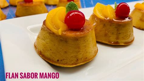 Como Hacer Flan Napolitano De Mango Para Venta Y Mesa De Postres Flan