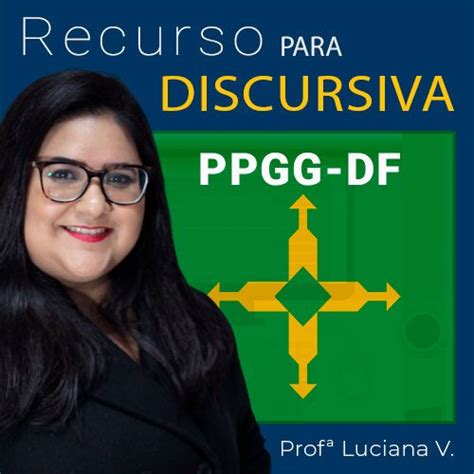 Recurso p Discursiva PPGG DF Iades Gestor em Políticas Públicas e