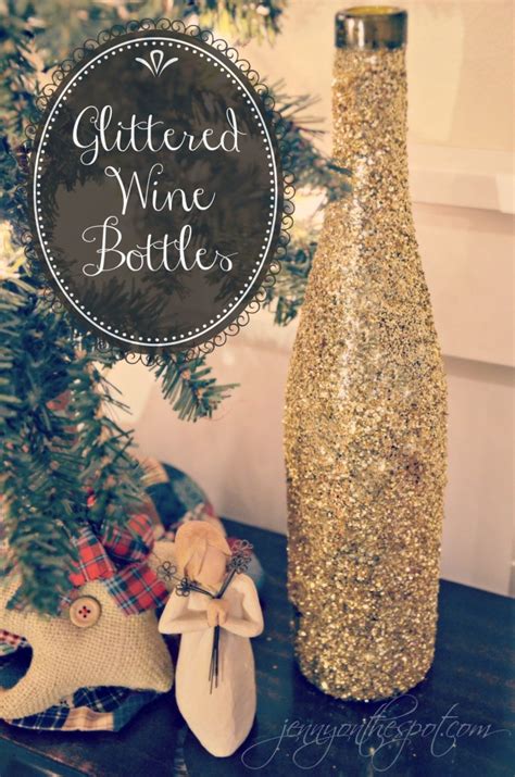 Tutorial For Diy Glittered Wine Bottles Jenny On The Spot