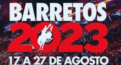 Festa do Peão de Barretos 2023 Veja a programação de shows