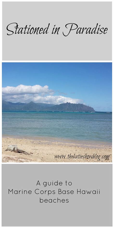 A Guide To The Best Marine Corps Base Hawaii Beaches | Marine corps ...