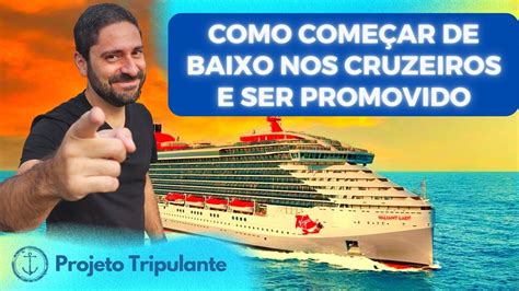 COMEÇANDO A TRABALHAR EM NAVIO DE CRUZEIRO NA LIMPEZA E CRESCENDO