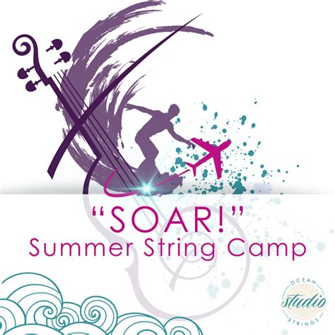 Soar Summer String Camp