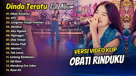 Dinda Teratu Full Album Obati Rinduku HTS Dangdut Koplo YouTube