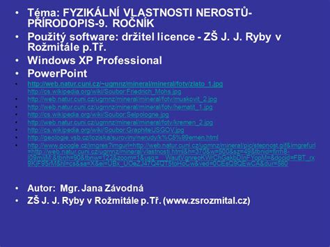 P Rodopis Ro N K Fyzik Ln Vlastnosti Nerost Ppt St Hnout