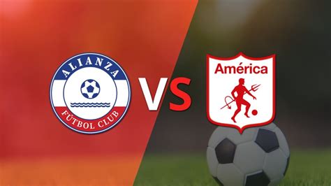 Ya Se Juega La Etapa Complementaria Alianza Fc Vence A Am Rica De