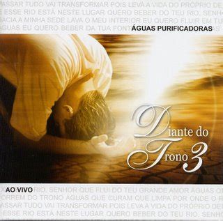 Cd Guas Purificadoras Ao Vivo Diante Do Trono Donum O Prazer