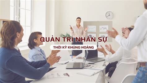 AUS Communiqué 6 giải pháp quản trị nhân sự thời kỳ khủng hoảng dành