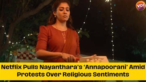 Netflix Pulls Nayantharas ‘annapoorani Amid Protests