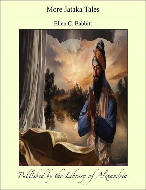 More Jataka Tales Kindle Edition By Babbit EllenC Babbitt Ellen